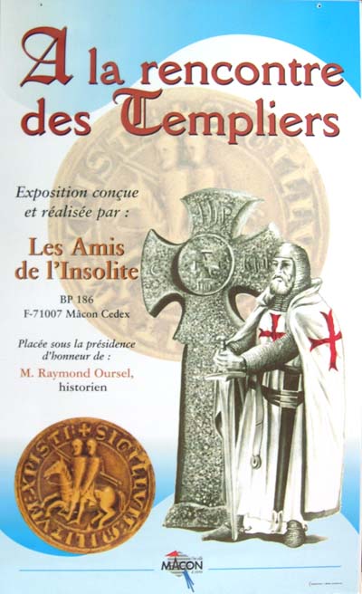 Panneau de l'exposition : A la Rencontre des Templiers